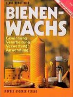 Bienenwachs Cover des Buches Bienenwachs (ISBN: 9783702006914)