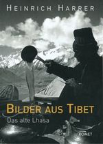 Bilder aus Tibet Cover des Buches Bilder aus Tibet (ISBN: 9783898366885)