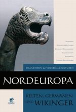 Bildlexikon der Völker und Kulturen / Nordeuropa Cover des Buches Bildlexikon der Völker und Kulturen / Nordeuropa (ISBN: 9783936324808)