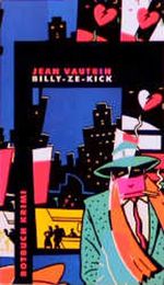 Billy-ze-Kick Cover des Buches Billy-ze-Kick (ISBN: 9783880220584)