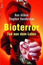 Bioterror Cover des Buches Bioterror (ISBN: 9783548750897)