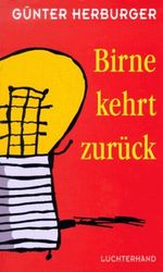 Birne kehrt zurück Cover des Buches Birne kehrt zurück (ISBN: 9783630869537)