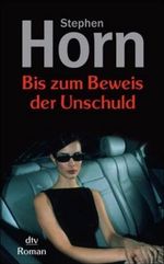 Bis zum Beweis der Unschuld Cover des Buches Bis zum Beweis der Unschuld (ISBN: 9783423209021)