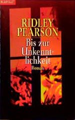 Bis zur Unkenntlichkeit Cover des Buches Bis zur Unkenntlichkeit (ISBN: 9783442352210)