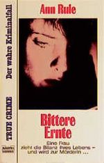 Bittere Ernte Cover des Buches Bittere Ernte (ISBN: 9783404142927)