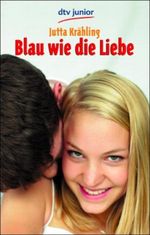 Blau wie die Liebe Cover des Buches Blau wie die Liebe (ISBN: 9783423707824)