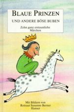 Blaue Prinzen und andere böse Buben Cover des Buches Blaue Prinzen und andere böse Buben (ISBN: 9783446161566)