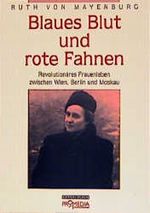 Blaues Blut und rote Fahnen Cover des Buches Blaues Blut und rote Fahnen (ISBN: 9783900478728)