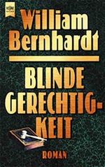 Blinde Gerechtigkeit Cover des Buches Blinde Gerechtigkeit (ISBN: 9783453213036)