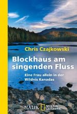 Blockhaus am singenden Fluss Cover des Buches Blockhaus am singenden Fluss (ISBN: 9783894051938)