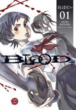 Blood + / Blood+, Band 1 Cover des Buches Blood + / Blood+, Band 1 (ISBN: 9783551767318)