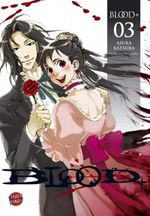 Blood + / Blood+, Band 3 Cover des Buches Blood + / Blood+, Band 3 (ISBN: 9783551767332)