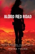 Blood Red Road Cover des Buches Blood Red Road (ISBN: 9781407124261)