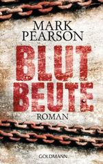 Blutbeute Cover des Buches Blutbeute (ISBN: 9783442475711)