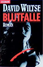 Blutfalle Cover des Buches Blutfalle (ISBN: 9783442081271)