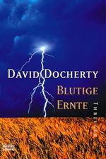 Blutige Ernte Cover des Buches Blutige Ernte (ISBN: 9783404153152)