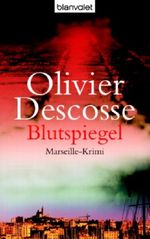 Blutspiegel Cover des Buches Blutspiegel (ISBN: 9783442363445)