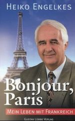 Bonjour, Paris Cover des Buches Bonjour, Paris (ISBN: 9783785709863)
