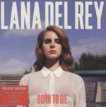 Born To Die (Limited Deluxe Edition), 1 Audio-CD (DigiPak) Cover des Buches Born To Die (Limited Deluxe Edition), 1 Audio-CD (DigiPak) (ISBN: 0602527931081)