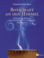 Botschaft an den Himmel Cover des Buches Botschaft an den Himmel (ISBN: 9783855028757)