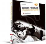 Boudoir-Fotografie - Stilvolle Aktaufnahmen Cover des Buches Boudoir-Fotografie - Stilvolle Aktaufnahmen (ISBN: 9783827330840)