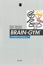 Brain-Gym®-Lehrerhandbuch Cover des Buches Brain-Gym®-Lehrerhandbuch (ISBN: 9783924077709)