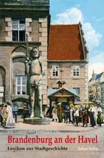 Brandenburg an der Havel Cover des Buches Brandenburg an der Havel (ISBN: 9783867320016)