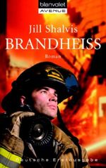 Brandheiß Cover des Buches Brandheiß (ISBN: 9783442366897)