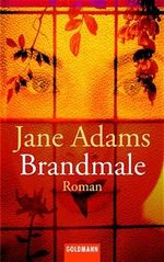 Brandmale Cover des Buches Brandmale (ISBN: 9783442450275)