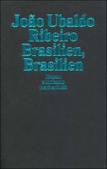 Brasilien, Brasilien Cover des Buches Brasilien, Brasilien (ISBN: 9783518395981)
