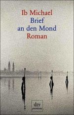 Brief an den Mond Cover des Buches Brief an den Mond (ISBN: 9783423241977)