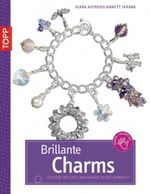 Brillante Charms Cover des Buches Brillante Charms (ISBN: 9783772437946)