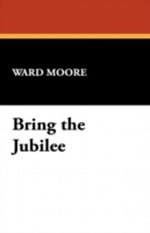 Bring the Jubilee Cover des Buches Bring the Jubilee (ISBN: 9780843962130)