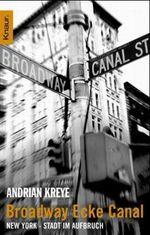 Broadway, Ecke Canal Cover des Buches Broadway, Ecke Canal (ISBN: 9783426777510)