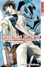 Broken Blade 02 Cover des Buches Broken Blade 02 (ISBN: 9783842004030)