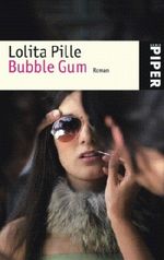 Bubble Gum Cover des Buches Bubble Gum (ISBN: 9783492248457)