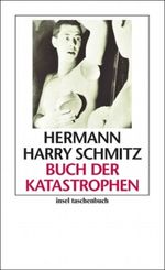 Buch der Katastrophen Cover des Buches Buch der Katastrophen (ISBN: 9783458348863)