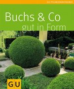 Buchs & Co. gut in Form Cover des Buches Buchs & Co. gut in Form (ISBN: 9783833805325)