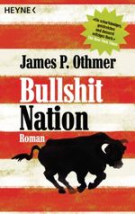 Bullshit Nation Cover des Buches Bullshit Nation (ISBN: 9783453406254)