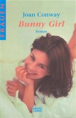 Bunny Girl Cover des Buches Bunny Girl (ISBN: 9783404162420)