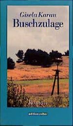 Buschzulage Cover des Buches Buschzulage (ISBN: 9783320019235)