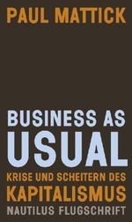 Business as usual Cover des Buches Business as usual (ISBN: 9783894017545)