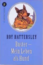 Buster, Mein Leben als Hund Cover des Buches Buster, Mein Leben als Hund (ISBN: 9783499261954)