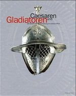 Caesaren und Gladiatoren Cover des Buches Caesaren und Gladiatoren (ISBN: 9783805326148)