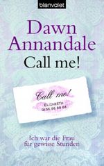 Call me! Cover des Buches Call me! (ISBN: 9783442363643)