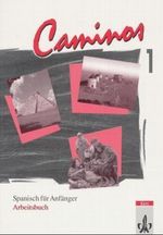 Caminos / Spanisch für Anfänger Cover des Buches Caminos / Spanisch für Anfänger (ISBN: 9783125148857)