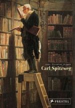 Carl Spitzweg 1808-1885 Cover des Buches Carl Spitzweg 1808-1885 (ISBN: 9783791337470)