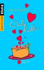 Carla kocht Cover des Buches Carla kocht (ISBN: 9783492261791)