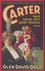Carter, Das Spiel mit dem Teufel Cover des Buches Carter, Das Spiel mit dem Teufel (ISBN: 9783896671707)