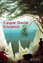 Caspar David Friedrich Cover des Buches Caspar David Friedrich (ISBN: 9783791337296)